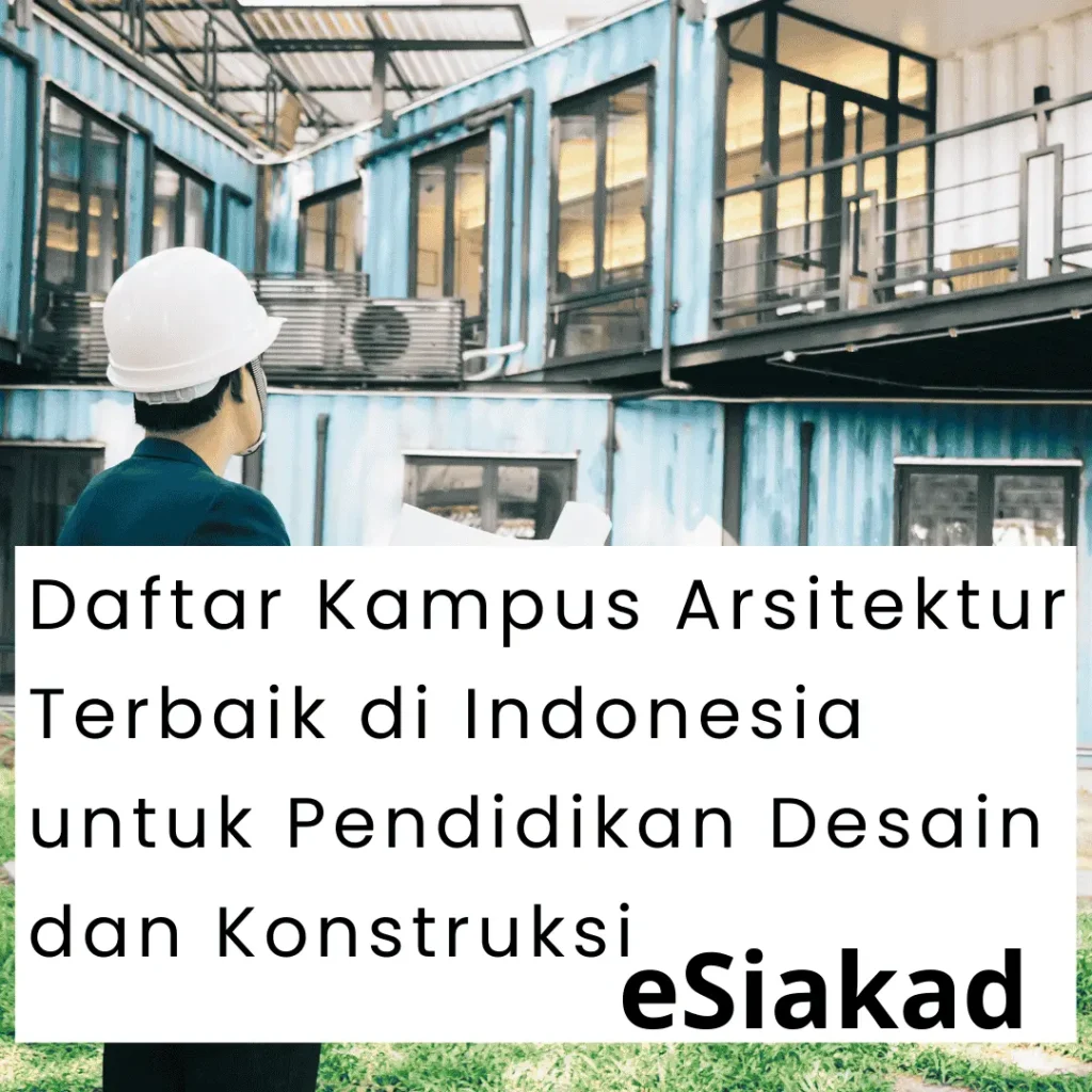 kampus arsitektur terbaik di indonesia